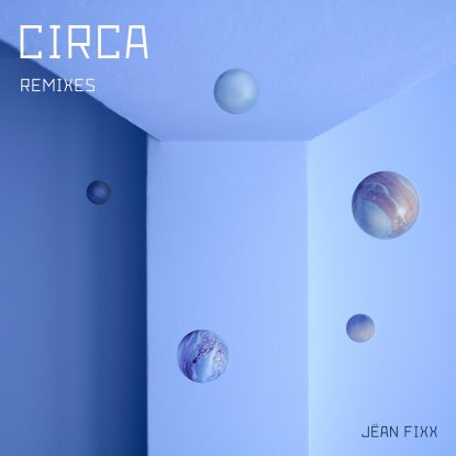 CIRCA_REMIXES_ARTWORK2000X2000